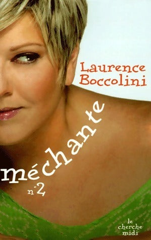 Méchante n°2 - Laurence Boccolini -  Cherche Midi GF - Livre