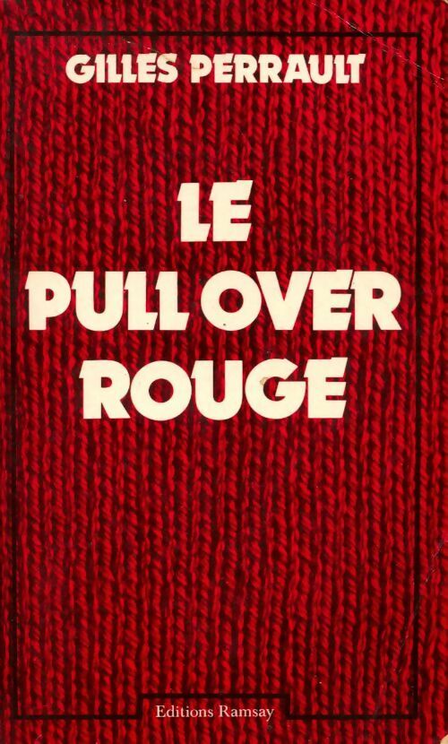 Le pull-over rouge - Gilles Perrault -  Ramsay GF - Livre
