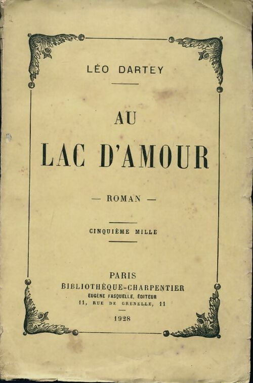 Au lac d'amour - Léo Dartey -  Bibliothèque charpentier - Livre