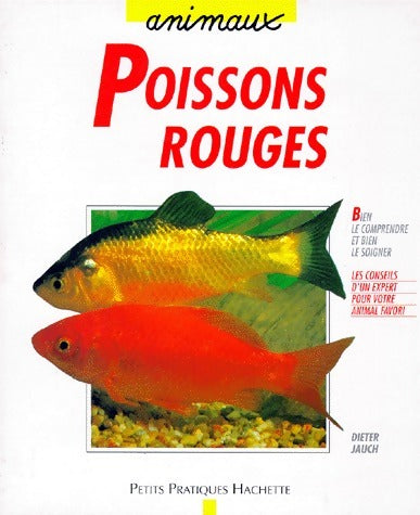 Poissons rouges - Dieter Jauch -  Petits pratiques animaux - Livre