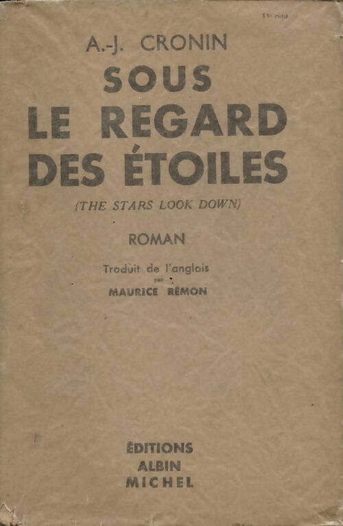 Sous le regard des étoiles - Archibald Joseph Cronin -  Albin Michel GF - Livre