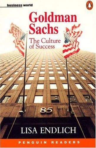 Goldman Sachs - Lisa Endlich -  Penguin readers - Livre