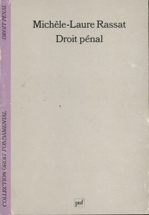 Droit pénal - Michèle-Laure Rassat -  Droit fondamental - Livre
