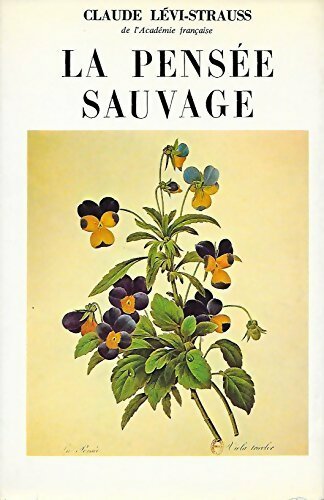 La pensée sauvage - Claude Lévi-Strauss -  Plon GF - Livre