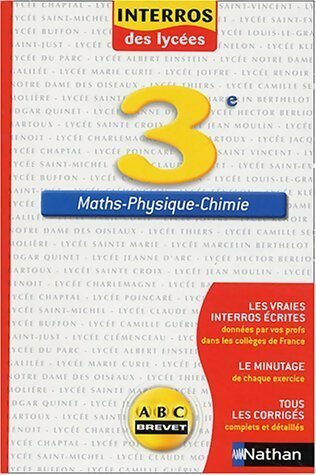 Maths / physique / chimie 3e - Collectif -  Interros des lycées - Livre