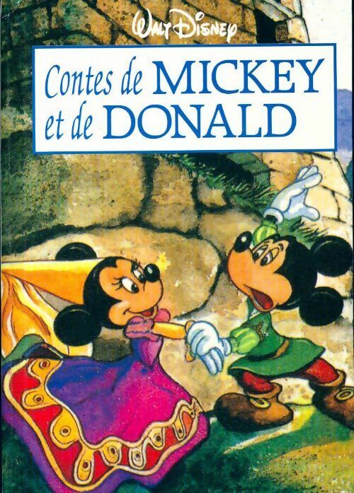Contes de Mickey et de Donald - Disney -  Poches France Loisirs - Livre