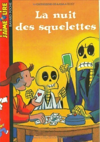 La nuit des squelettes - Catherine De Lasa -  J'aime lire - Livre