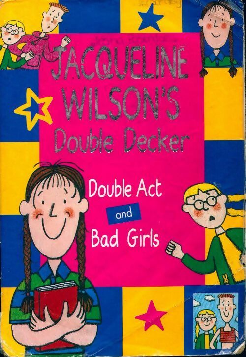 Jacqueline Wilson. Double decker - Jacqueline Wilson -  Yearling book - Livre
