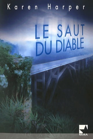 Le saut du diable - Karen Harper -  Mira - Livre