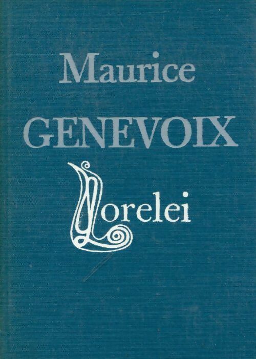 Lorelei - Maurice Genevoix -  Le cercle du nouveau livre - Livre