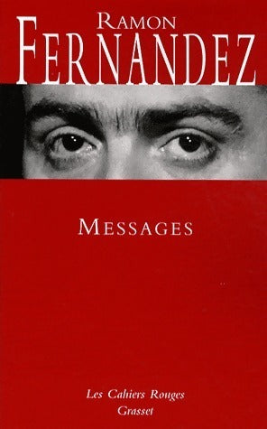Messages - Ramon Fernandez -  Les Cahiers Rouges - Livre