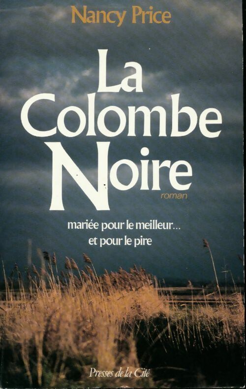 La colombe noire - Nancy Price -  Presses de la Cité GF - Livre