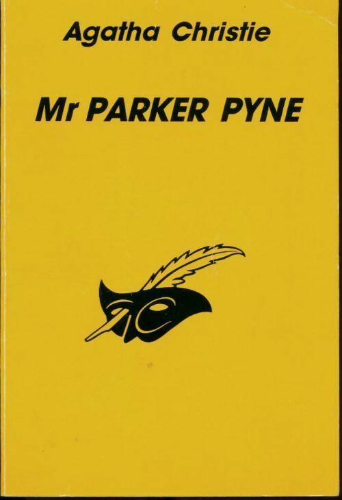 Mr Parker Pyne professeur de bonheur - Agatha Christie -  Le Masque - Livre