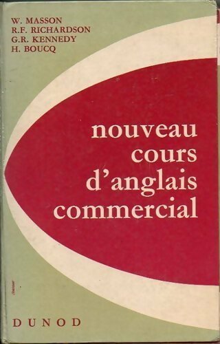 Nouveau cours d'anglais commercial - Collectif -  Dunod GF - Livre