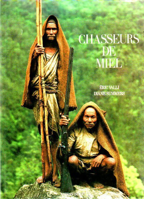 Chasseurs de miel - Eric Valli -  Nathan image - Livre