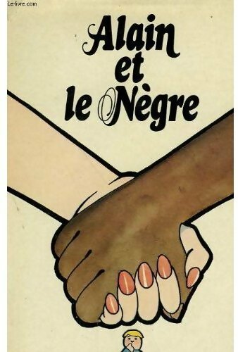 Alain et le nègre - Robert Sabatier -  Albin Michel GF - Livre