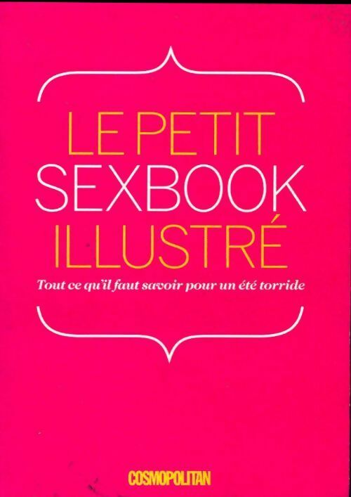Le petit sexbook illustré - Collectif -  Cosmopolitain - Livre