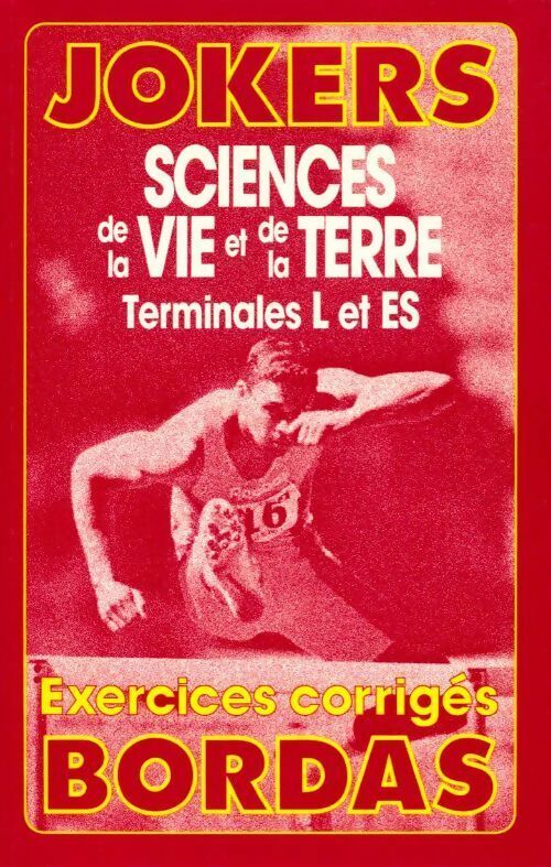 Sciences de la vie et de la terre Terminales L et ES. Exercices corrigés - Henriette Homassel -  Jokers - Livre