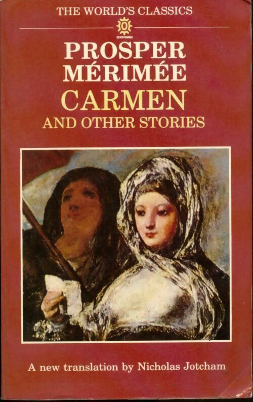 Carmen and other stories - Prosper Mérimée -  World's classics - Livre