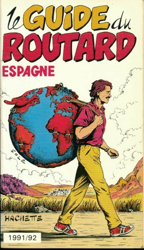 Espagne 1991-92 - Collectif -  Le guide du routard - Livre