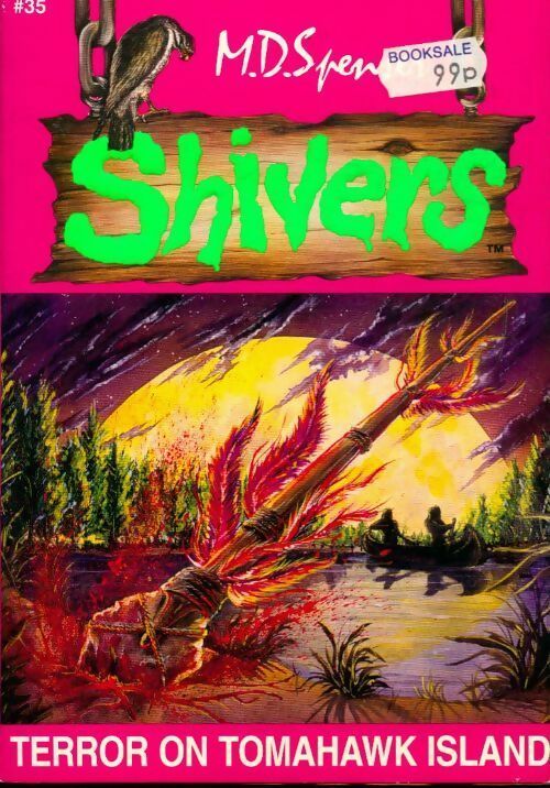 Terror on Tomahawk island - M.D. Spenser -  Shivers - Livre
