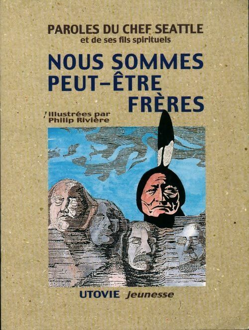 Nous sommes peut-être frères - Seattle -  Jeunesse - Livre