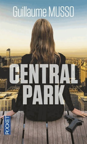 Central Park - Guillaume Musso -  Pocket - Livre