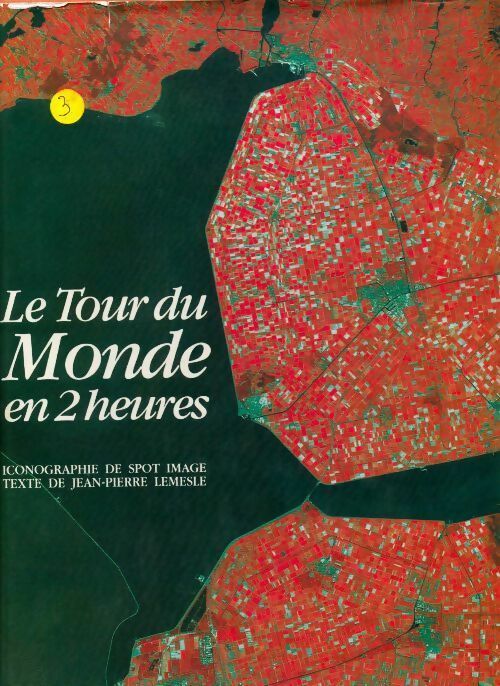 Le tour du monde en 2 heures - Jean-Pierre Lemesle -  Cherche Midi GF - Livre