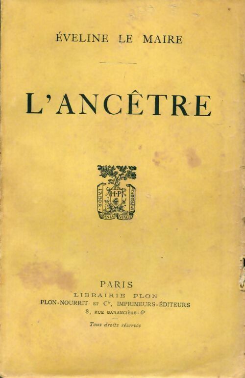 L'ancêtre - Eveline Le Maire -  Plon poches divers - Livre