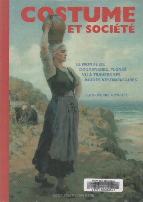 Costumes et société - Jean-Pierre Gonidec -  Coop Breizh GF - Livre