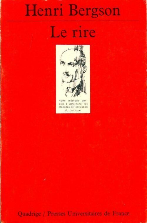 Le rire - Henri Bergson -  Quadrige - Livre