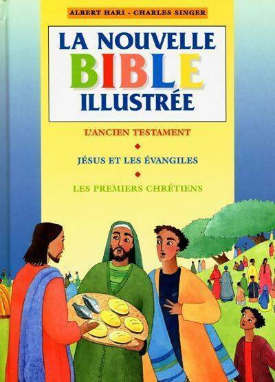 La nouvelle Bible illustrée - Albert Hari -  Signe GF - Livre