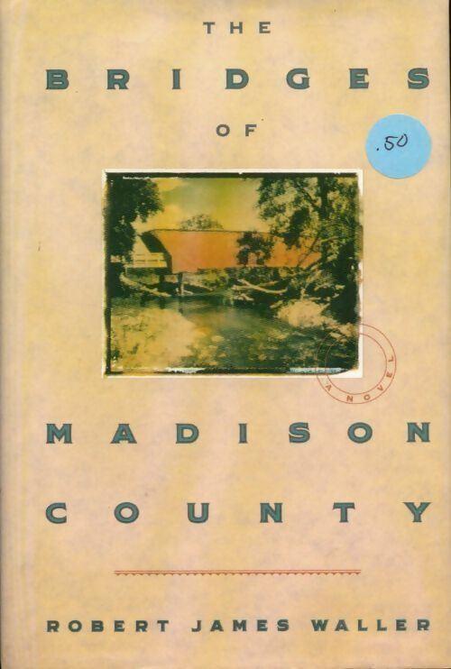 The bridge of Madison County - Robert James Waller -  Warner Books - Livre