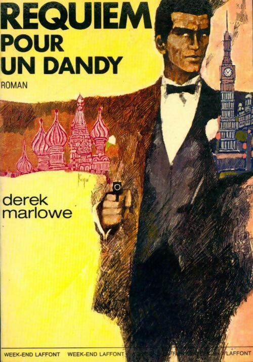 Requiem pour un dandy - Derek Marlowe -  Week-end - Livre