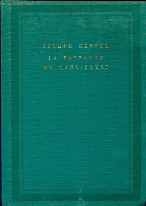 La passante du sans-souci - Joseph Kessel -  Soleil - Livre