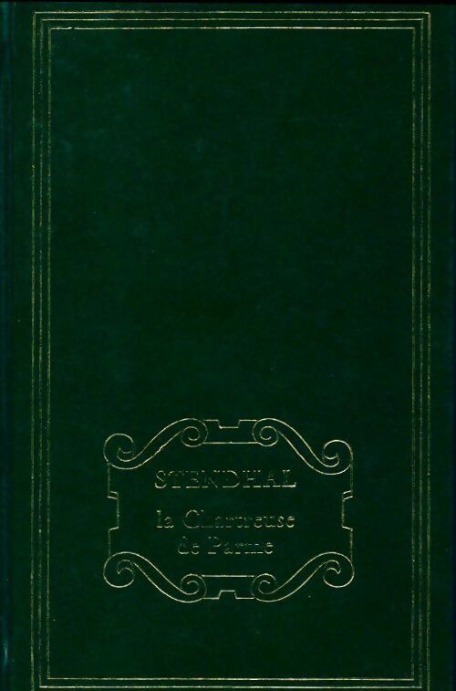La chartreuse de Parme - Stendhal -  Poches France Loisirs - Livre