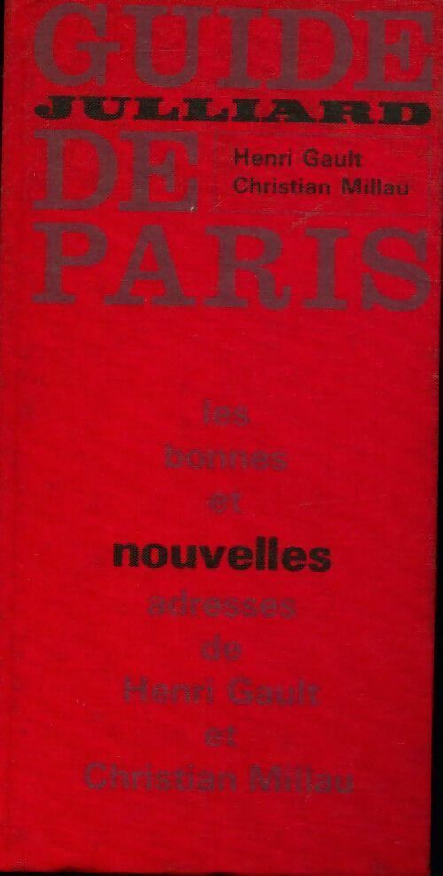 Guide Julliard de Paris - Henri Gault -  Guide Julliard - Livre