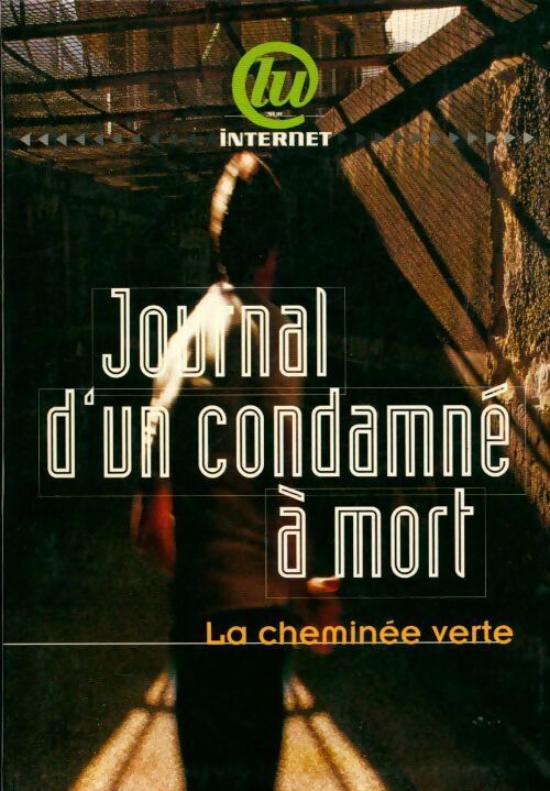 Journal d'un condamné à mort - Collectif -  Le Grand Livre du Mois GF - Livre