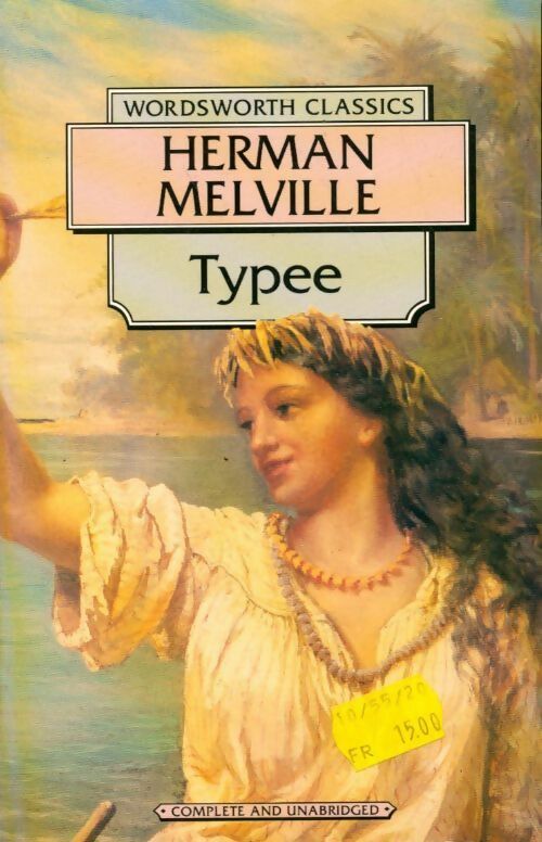 Typee - Herman Melville -  Wordsworth classics - Livre