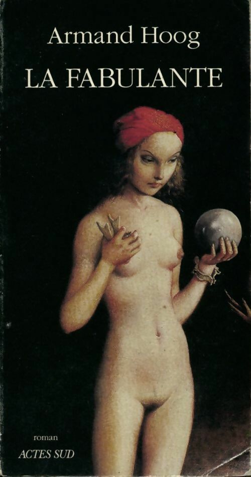 La fabulante - Armand Hoog -  Roman - Livre