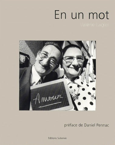 En un mot - Valérie Lagier -  Subervie GF - Livre