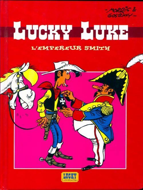 Lucky Luke : L'empereur Smith - René Goscinny -  Lucky Luke (Version Total) - Livre