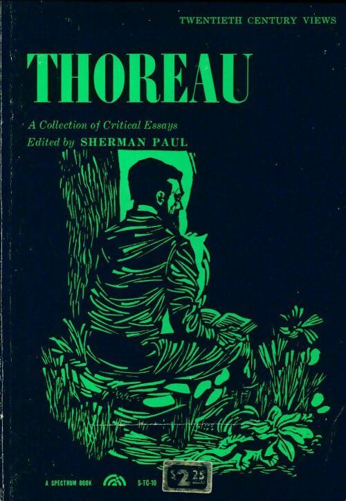 Thoreau - Sherman Paul -  Twentieth century views - Livre