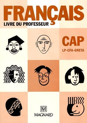 Français CAP. Livre du professeur - Pierre Grall -  Magnard GF - Livre