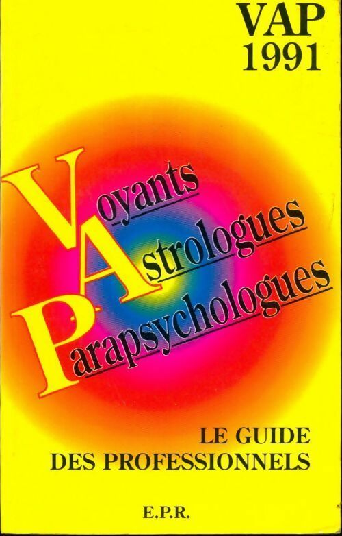 Rencontre avec 70 voyants, astrologues, magnétiseurs - Collectif -  EPR GF - Livre