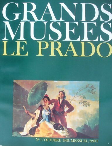 Grands musées n°1 : Le Prado - Collectif -  Grands musées - Livre