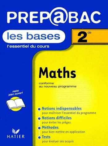Maths Seconde. Les bases - Jean-Dominique Picchiottino -  Prép@bac - Livre