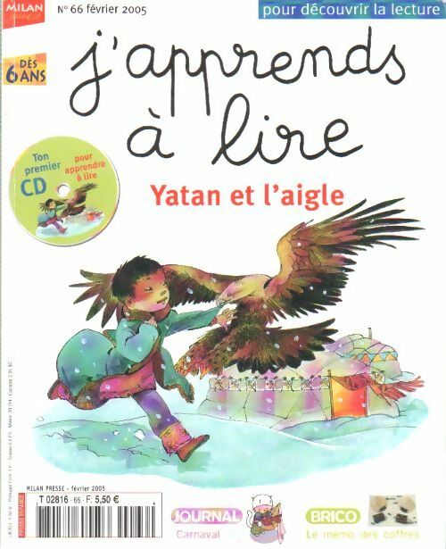 J'apprends à lire n°66. Yatan et l'aigle - Collectif -  Pour découvrir la lecture - Livre