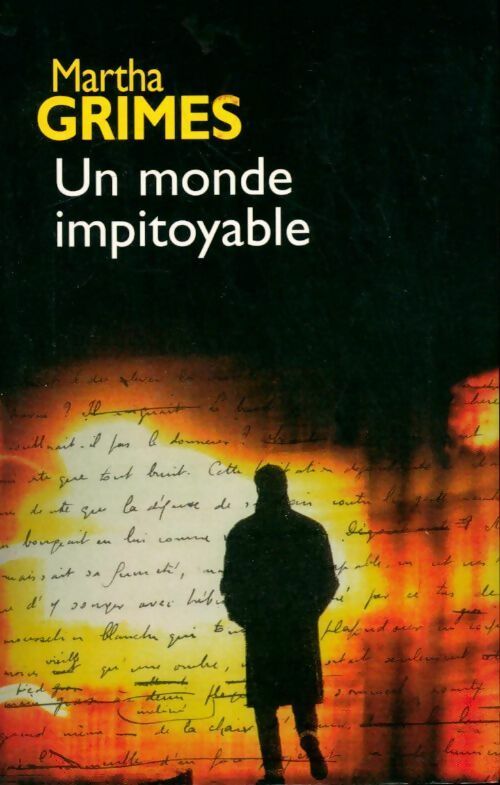 Un monde impitoyable - Martha Grimes -  France Loisirs GF - Livre