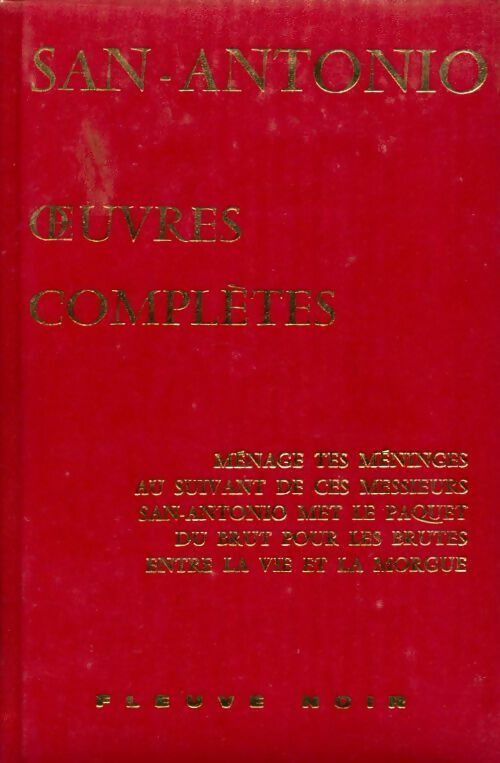 Oeuvres complètes Tome IX - San-Antonio -  Fleuve Noir GF - Livre